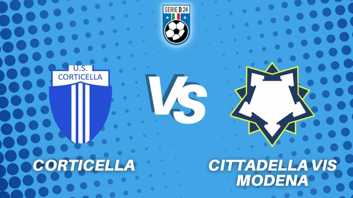 Corticella vs Cittadella Vis Modena